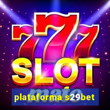 plataforma s29bet